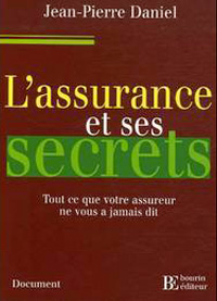 L’assurance et ses secrets